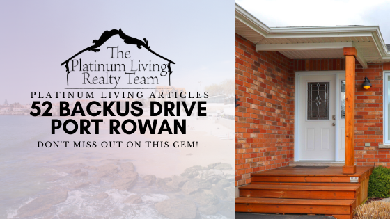 SOLD-52 Backus Drive, Port Rowan: Now For Sale!