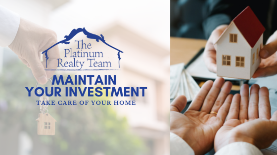 Maintain your investment