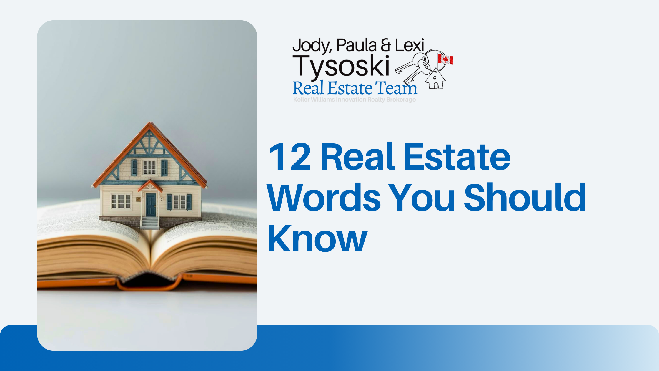 12 Real Estate Words You Should Know Before Buying or Selling a Home in Ontario
