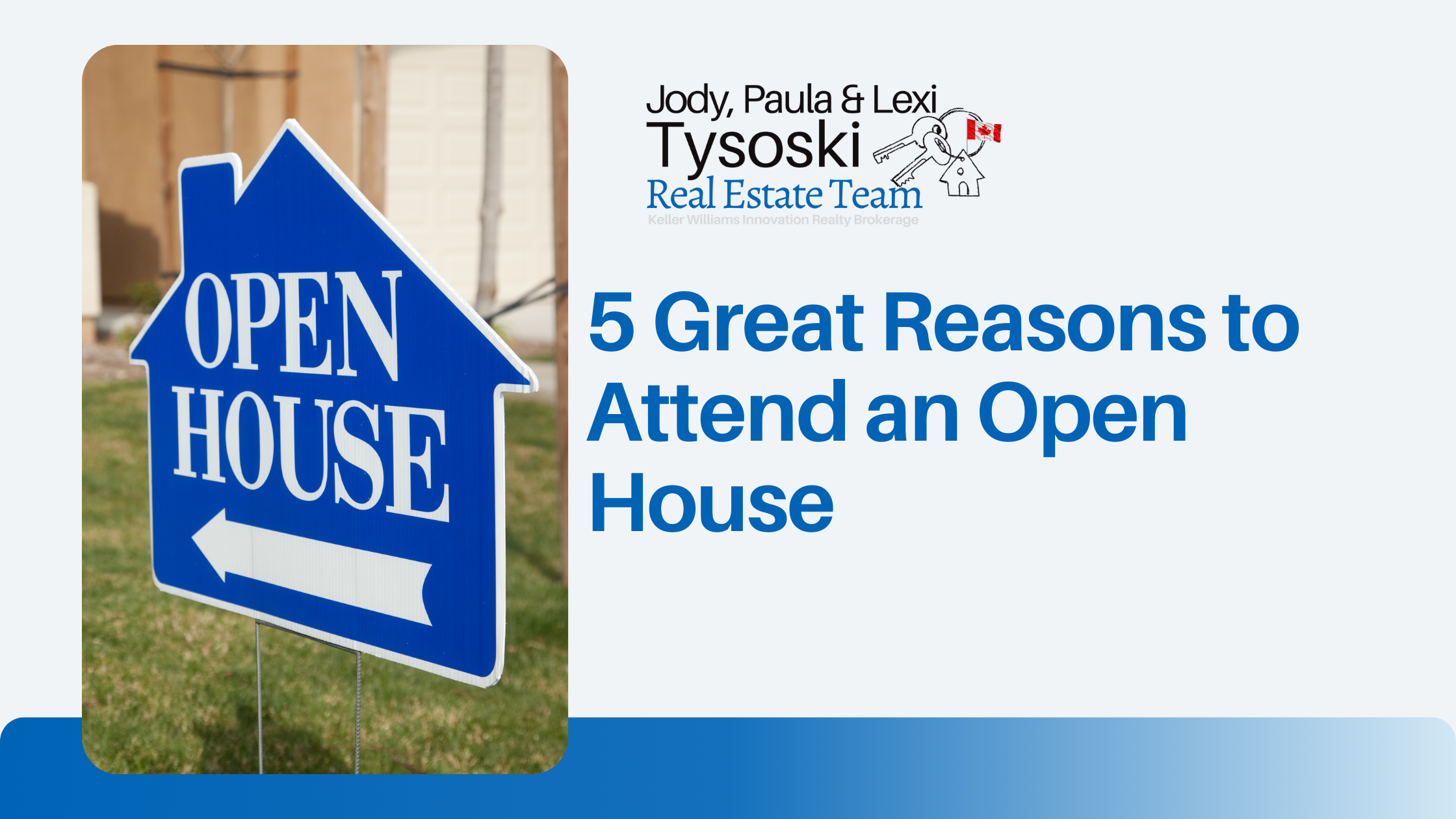 5 Great Reasons to Attend an Open House