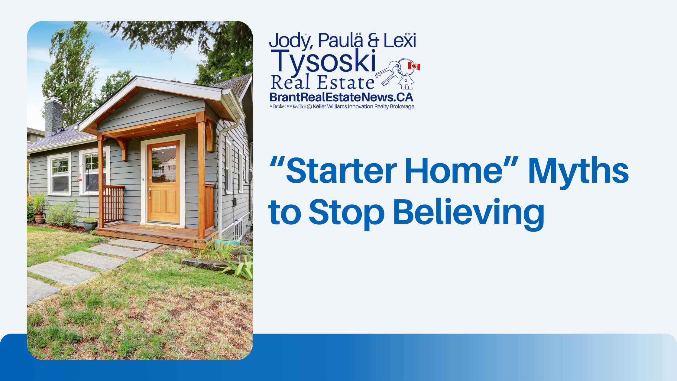“Starter Home” Myths to Stop Believing