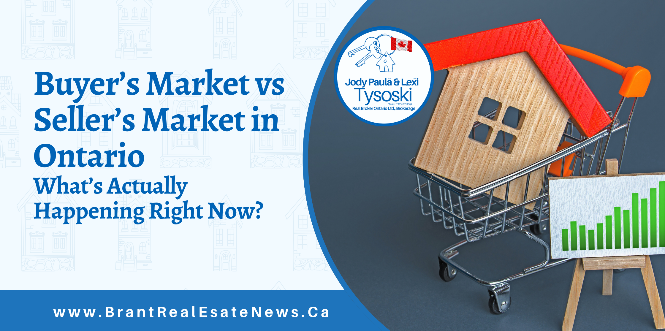 Buyer’s Market vs Seller’s Market in Ontario