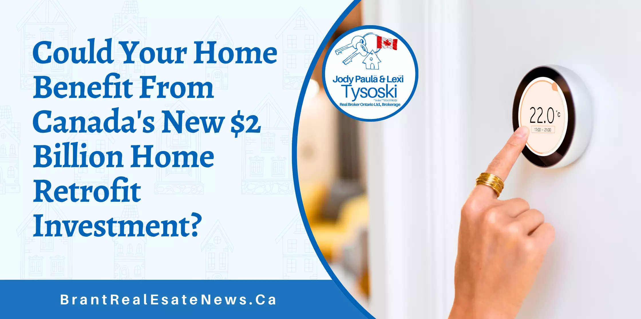 Could Your Home Benefit From Canada's New $2 Billion Home Retrofit Investment?
