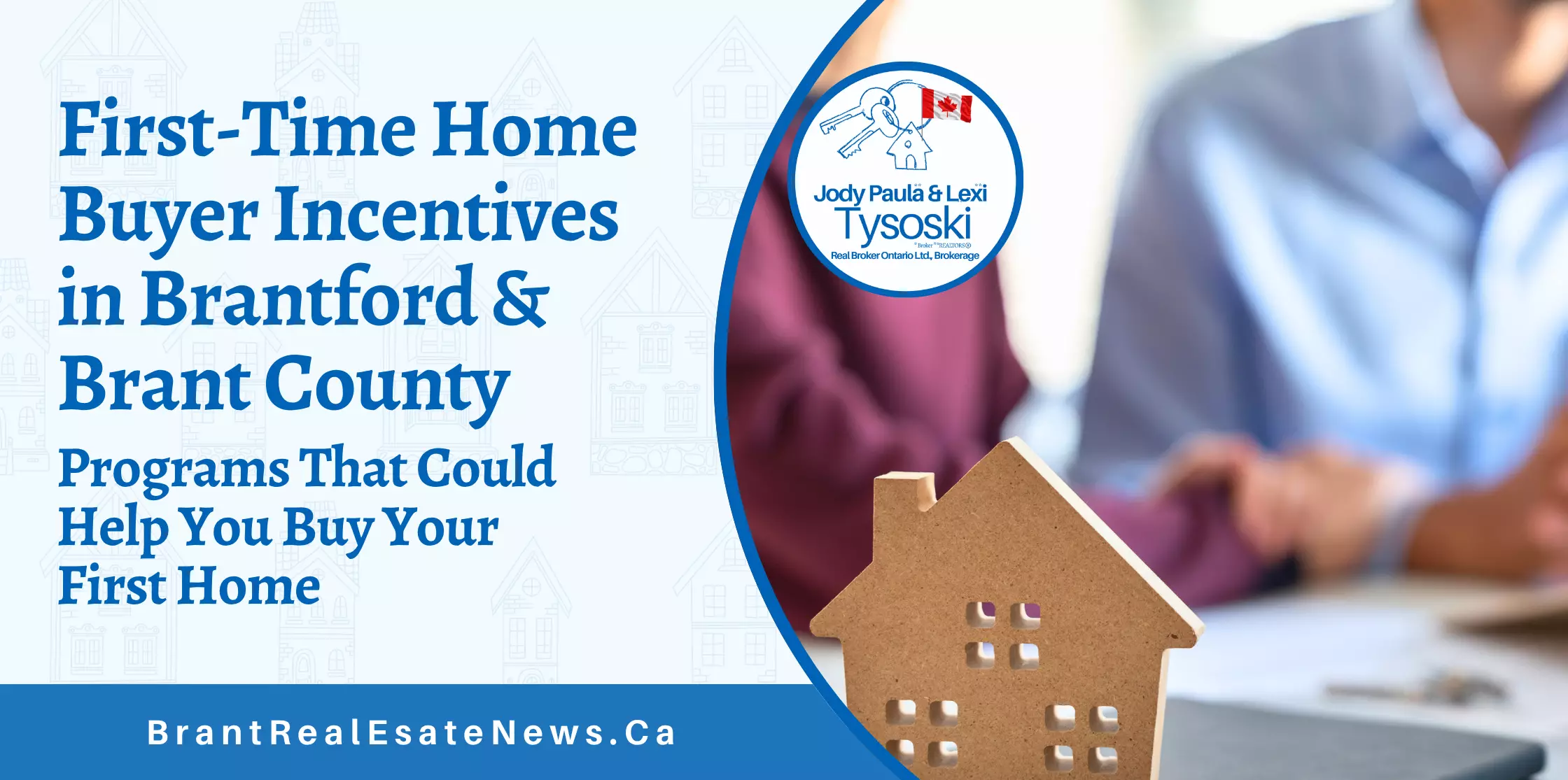 First-Time Home Buyer Incentives in Brantford County