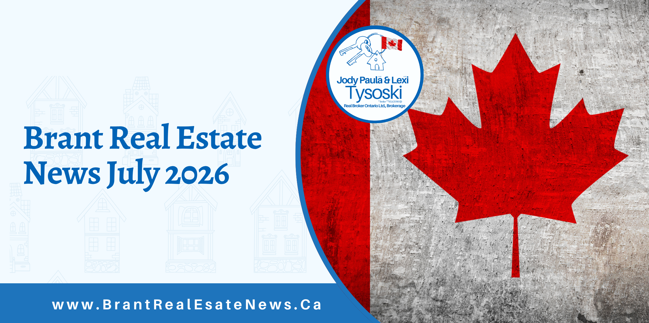 Brant Real Estate News - July2026