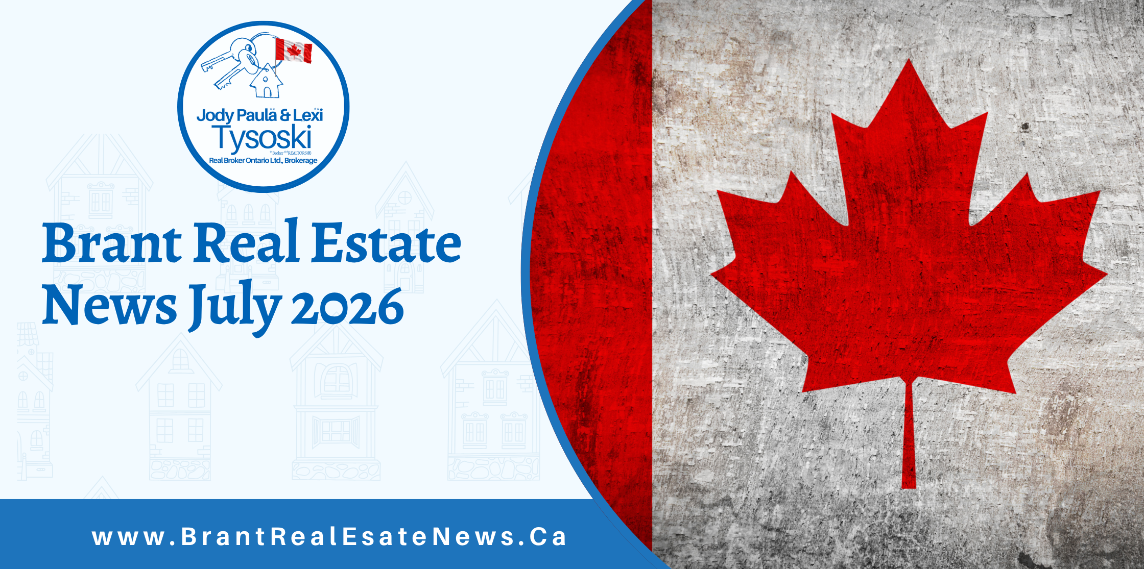 Brant Real Estate News - July2026