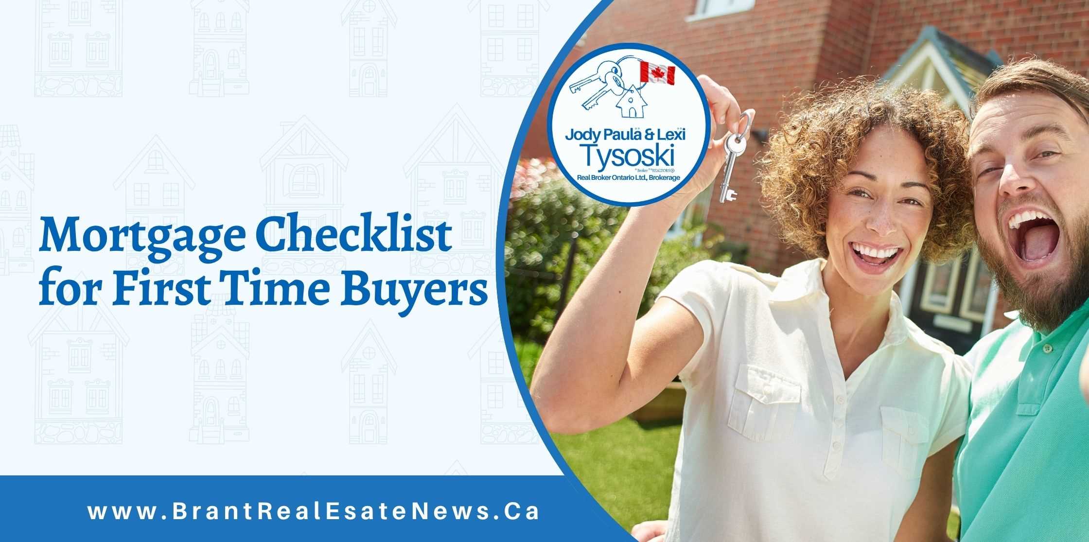 Mortgage Checklist for the First Time Home Buyers