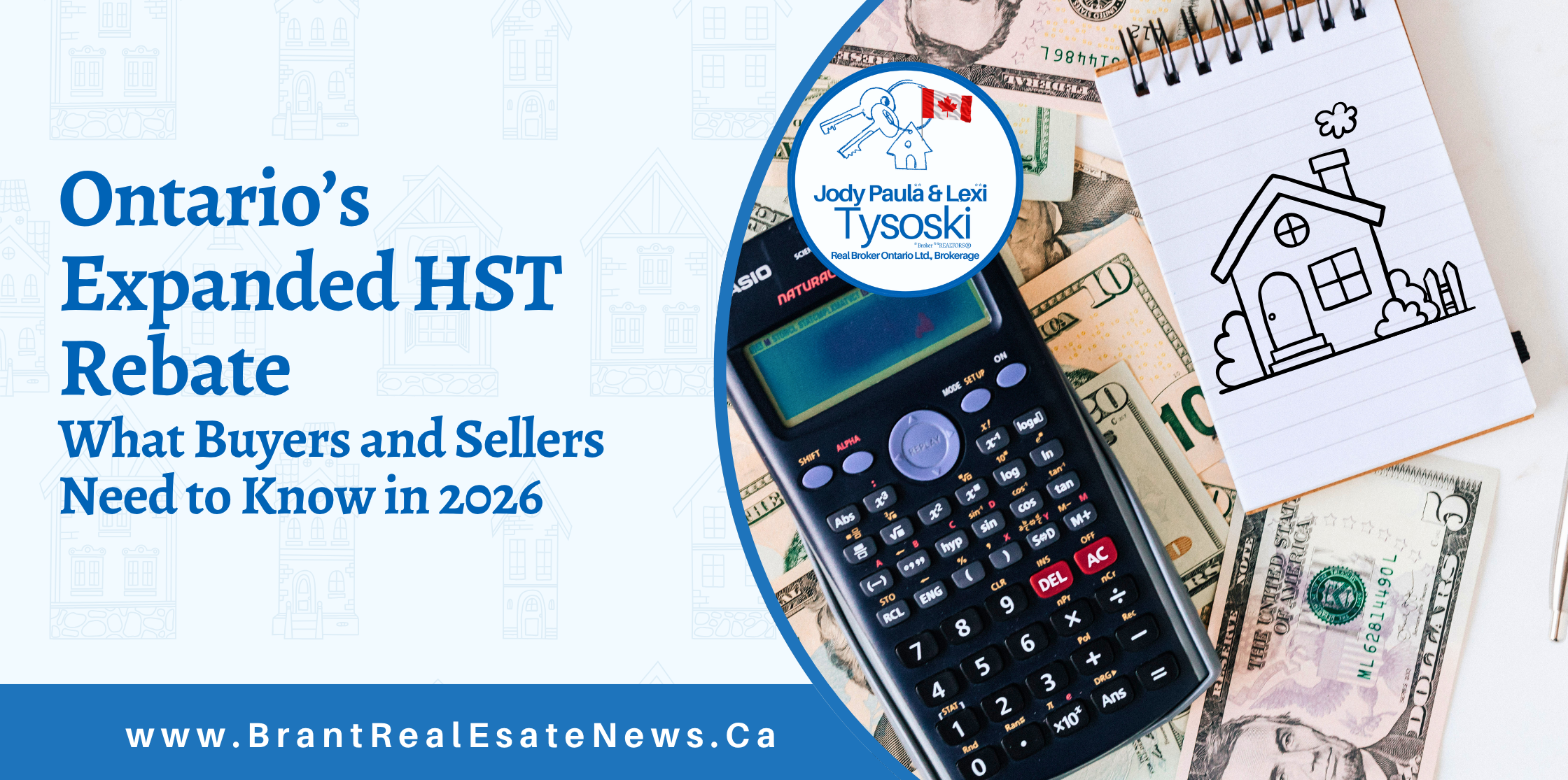 Ontario’s Expanded HST Rebate: What Buyers and Sellers Need to Know in 2026